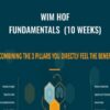 Wim Hof Fundamentals (10 weeks)
