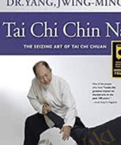 Tai Chi Chin Na - Yang Jwing Ming