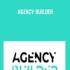 Agency Builder by Agency Training