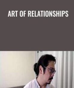 Art of Relationships - Artie Wu
