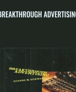 Breakthrough Advertising - Eugene Schwartz