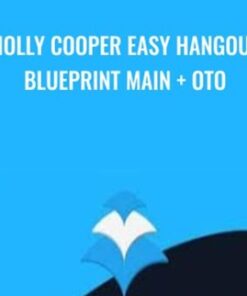 Holly Cooper Easy Hangout Blueprint Main + OTO