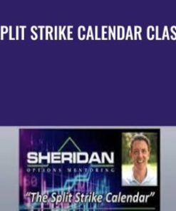 Split Strike Calendar Class - Sheridan Mentoring
