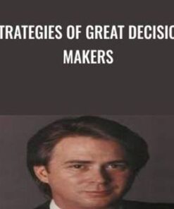 Strategies of Great Decision Makers - Charles Faulkner