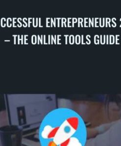 Successful Entrepreneurs 2.0 - The Online Tools Guide
