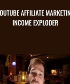 Youtube Affiliate Marketing Income Exploder - Jordan Mackey