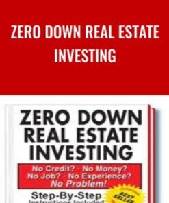 Zero Down Real Estate Investing