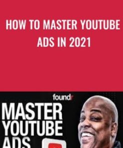 How To Master Youtube Ads in 2021 - Tommie Powers