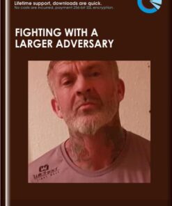 Fighting With a Larger Adversary - Lee Morrison