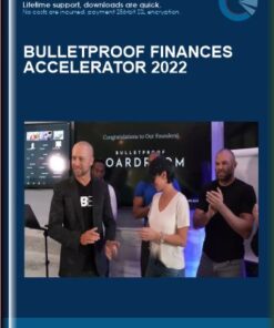Bulletproof Finances Accelerator 2022 - Josh Whiting