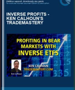 INVERSE PROFITS - Ken Calhoun's TradeMastery