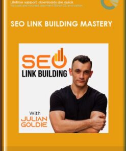 SEO Link Building Mastery - Julian Goldie