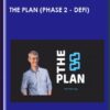 The Plan (Phase 2 - Defi) - Dan Hollings