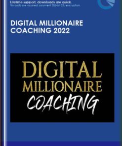 Digital Millionaire Coaching 2022 - Dan Henry