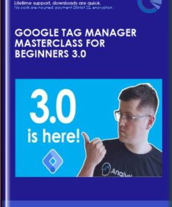 Google Tag Manager Masterclass for Beginners 3.0 - Julius Fedorovicius
