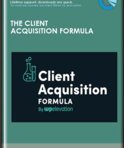The Client Acquisition Formula - Troy Dean