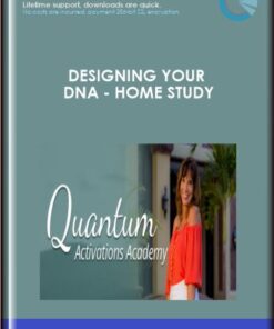 Designing Your DNA - Home Study - Julie Renee