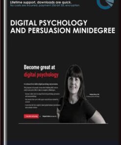 Digital Psychology & Persuasion Minidegree - ConversionXL, Stefania Mereu, PhD