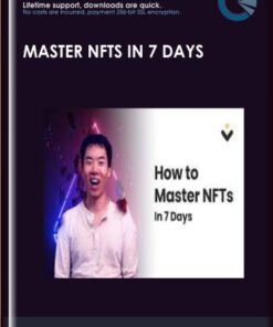 Master NFTs in 7 Days - Ben Yu