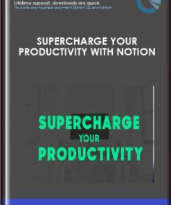 Supercharge your Productivity with Notion - Khe Hy