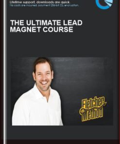 The Ultimate Lead Magnet Course - Aaron Fletcher