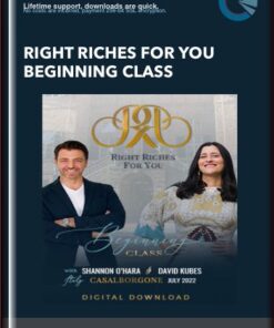 Right Riches for You Beginning class - Shannon O'Hara and David Kube