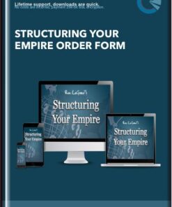 Structuring Your Empire Order Form - Ron Legand