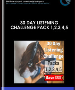 30 Day Listening Challenge pack 1,2,3,4,5 - Venessa