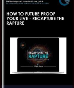 HOW TO FUTURE PROOF YOUR LIVE - Recapture the Rapture - JAMIE WHEAL