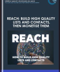 REACH: Build high quality lists and contacts, then monetise them - Alan Weiss