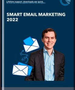 Smart Email Marketing 2022 - John Grimshaw