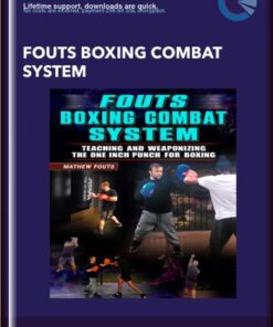 FOUTS BOXING COMBAT SYSTEM - MATHEW FOUTS