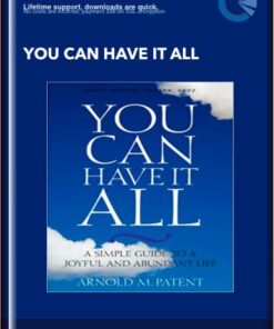You Can Have It All - Arnold Patent