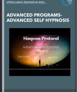 Advanced Programs- Advanced Self Hypnosis - The Simpson Protocol