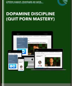 Dopamine Discipline (Quit Porn Mastery) - Josh Hudson