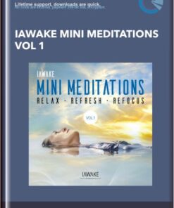 iAwake Mini Meditations Vol 1 - iAwake Technologies