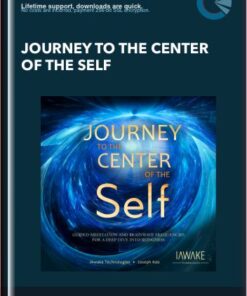 Journey to the Center of the Self - iAwake Technologies