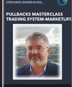 Pullbacks Masterclass Trading System - MarketLife - Adam Grimes
