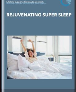 Rejuvenating Super Sleep - Talmadge Harper