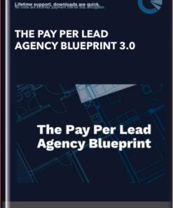 The Pay Per Lead Agency Blueprint 3.0 - Dan Wardrope