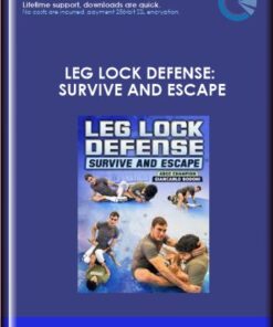 Leg Lock Defense: Survive And Escape - Giancarlo Bodoni