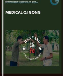 Medical Qi Gong - Han Yang Ru Yi