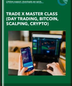Trade X Master Class (Day Trading, Bitcoin, Scalping, Crypto) - Udemy