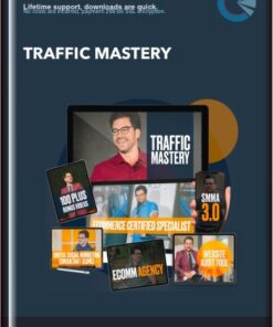 Traffic Mastery - Tai Lopez
