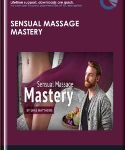 Sensual Massage Mastery - Shae Matthews