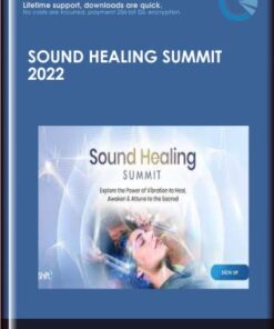 Sound Healing Summit 2022 - The Shift Network