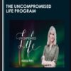 The Uncompromised Life Program - Marisa Peer