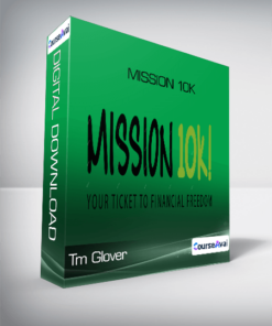 Tm Glover - Mission 10K