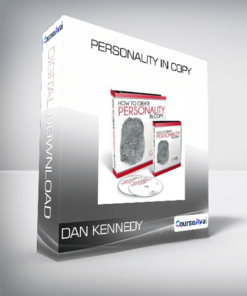 Dan Kennedy - Personality In Copy
