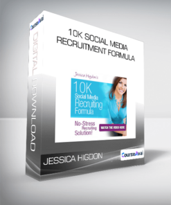 10K Social Media Recruitment Formula from Jessica Higdon